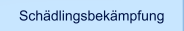 Schädlingsbekämpfung