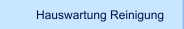 Hauswartung Reinigung